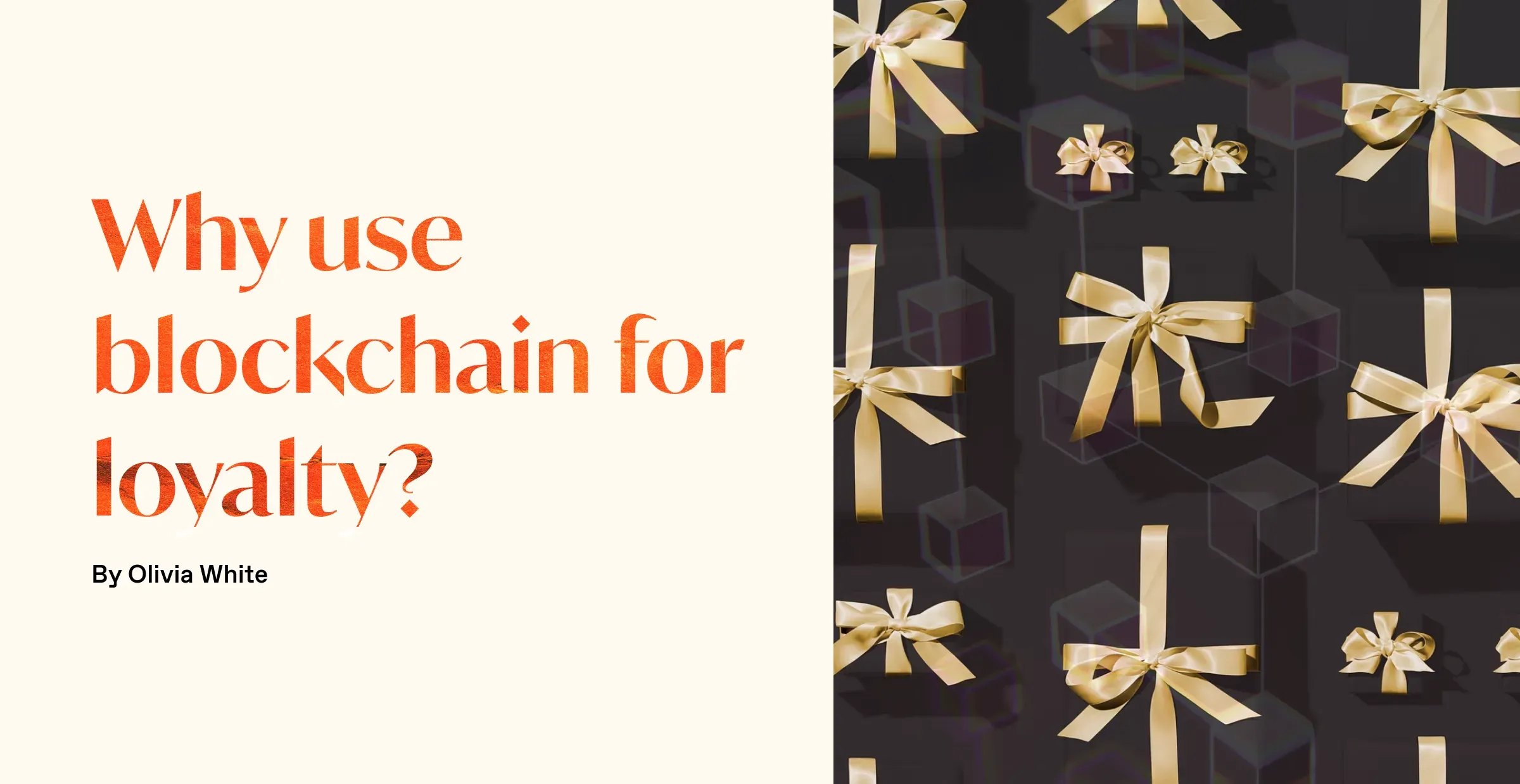 Why use blockchain for loyalty?