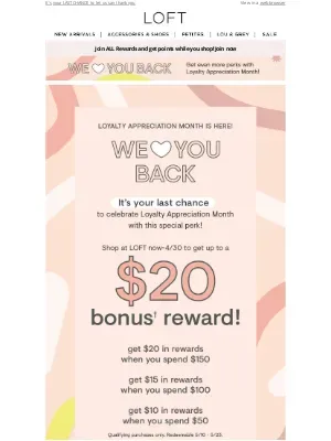 LOFT - Don't miss out on your $20 reward!