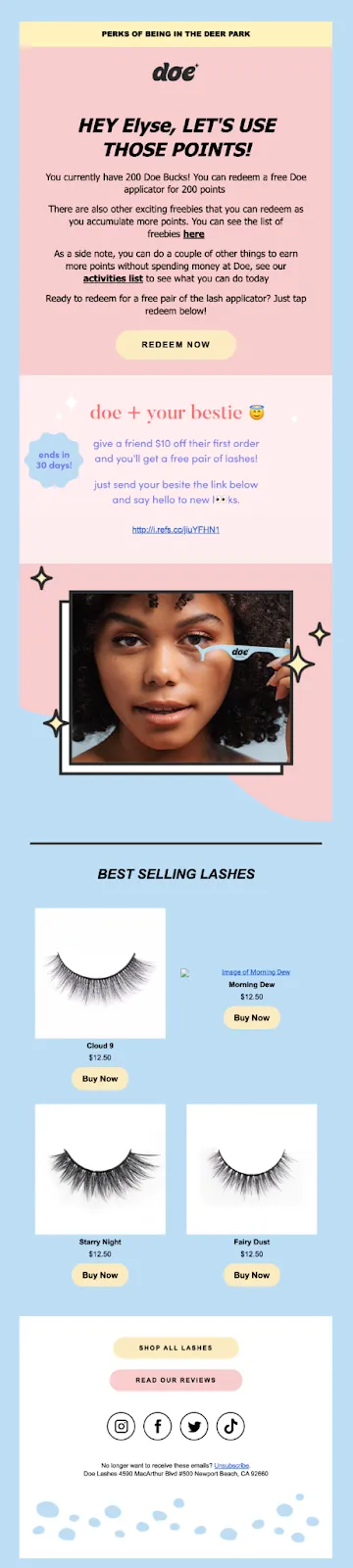 Best Loyalty Program Email Examples–A screenshot of Doe Lashes' points redemption email. The title is, "Hey Elyse, Let's Use Those Points." The email is on-brand, with baby blue, light pink, light yellow, and white colors. The email explains what the reader can redeem their points for, explains the referral program, and then shows images of various rewards including lash applicators and false lashes. 